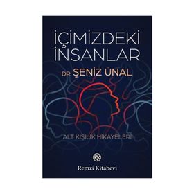 İçimizdeki İnsanlar - Şeniz Ünal