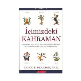 İçimizdeki Kahraman - Carol S. Pearson