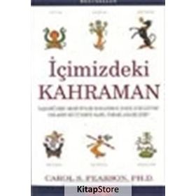 İçimizdeki Kahraman - Carol S. Pearson