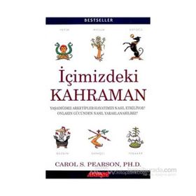 İçimizdeki Kahraman - Carol S. Pearson