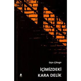 İÇİMİZDEKİ KARA DELIK - OŞİN ÇİLİNGİR (ISBN:9789757265474)