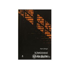 İÇİMİZDEKİ KARA DELIK - OŞİN ÇİLİNGİR (ISBN:9789757265474)