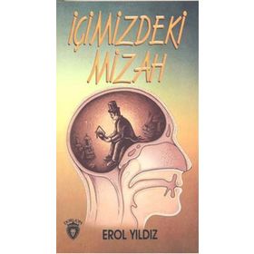 İçimizdeki Mizah - Erol Yıldız