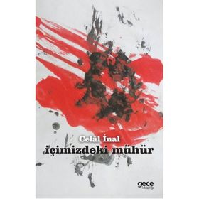 İçimizdeki Mühür - Celal İnal