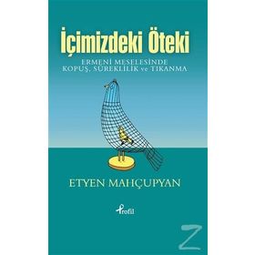İçimizdeki Öteki - Etyen Mahçupyan