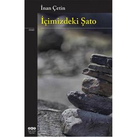 İçimizdeki Şato - İnan Çetin