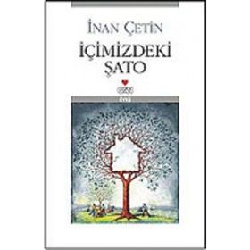 İçimizdeki Şato - İnan Çetin