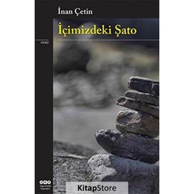 İçimizdeki Şato - İnan Çetin