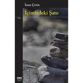 İçimizdeki Şato - İnan Çetin