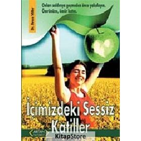 İÇİMİZDEKİ SESSIZ KATILLER - BRUCE MILLER