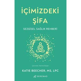 İçimizdeki Şifa - Katie Beecher