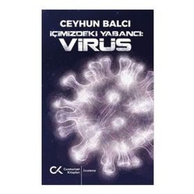 İçimizdeki Yabancı: Virüs Cumhuriyet Kitapları Yayınları