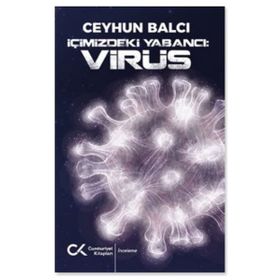 İçimizdeki Yabancı: Virüs Cumhuriyet Kitapları Yayınları