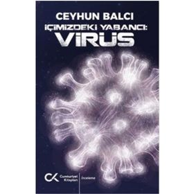 İçimizdeki Yabancı: Virüs Cumhuriyet Kitapları Yayınları