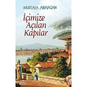 İçimize Açılan Kapılar - Hümayun Yayınları