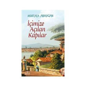 İçimize Açılan Kapılar - Hümayun Yayınları