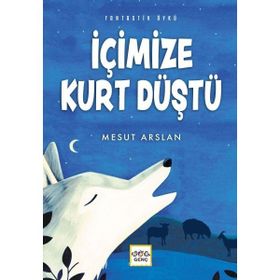 İçimize Kurt Düştü - Mesut Arslan