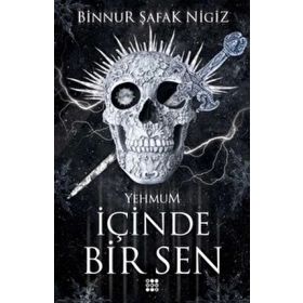 İçinde Bir Sen 3 Yehmum Binnur Şafak Nigiz Dokuz Yayınları