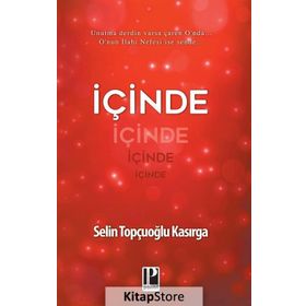 İçinde - Selin Topçuoğlu Kasırga