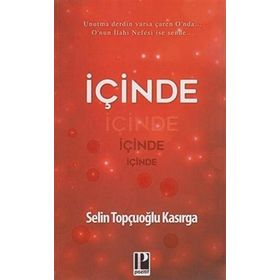 İçinde - Selin Topçuoğlu Kasırga
