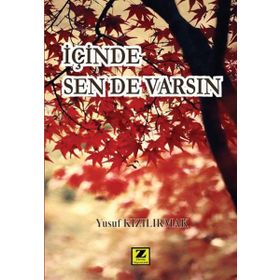 İçinde Sen De Varsın - Yusuf Kızılırmak