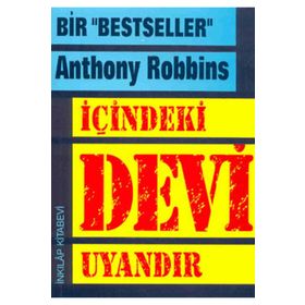 İçindeki Devi Uyandır - Anthony Robbins