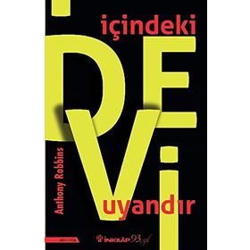 İçindeki Devi Uyandır - Anthony Robbins