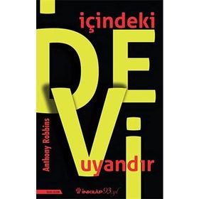 İçindeki Devi Uyandır - Anthony Robbins