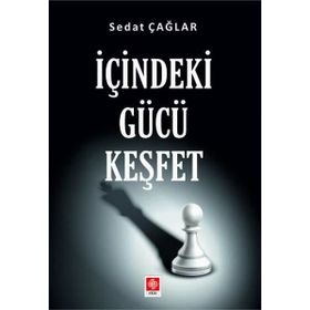 İçindeki Gücü Keşfet Ekin Yayınevi