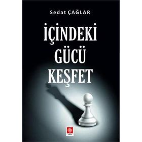 İçindeki Gücü Keşfet Ekin Yayınevi