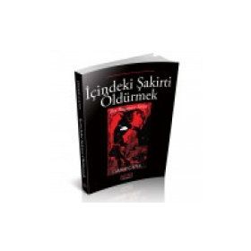 İçindeki Şakirti Öldürmek - Ömer Çaha