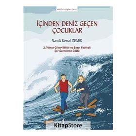 İçinden Deniz Geçen Çocuklar - Namık Kemal Demir