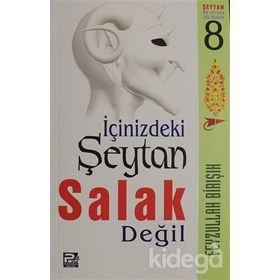 İçinizdeki Şeytan Salak Değil - Feyzullah Birışık