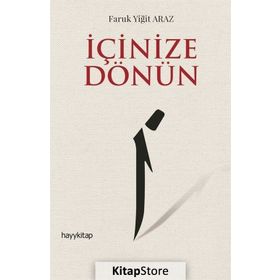 İçinize Dönün - Faruk Yiğit Araz