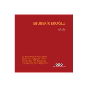 İçkale - Ebubekir Eroğlu