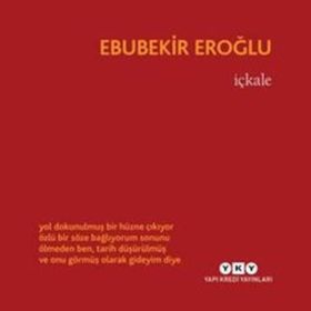 İçkale - Ebubekir Eroğlu