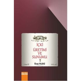 İçki Üretimi ve Sunumu - Özay Yıldız