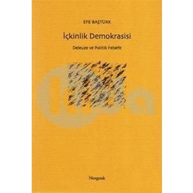İçkinlik Demokrasisi - Efe Baştürk