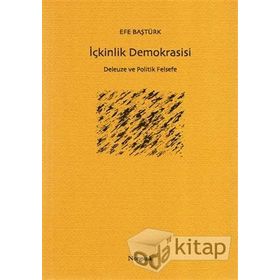 İçkinlik Demokrasisi - Efe Baştürk