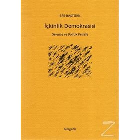 İçkinlik Demokrasisi - Efe Baştürk