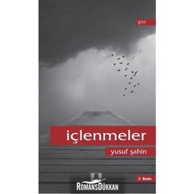 İçlenmeler - Yusuf Şahin