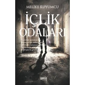 İçlik Odaları - Melike Kuyumcu