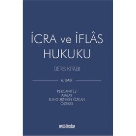 İCRA VE İFLAS HUKUKU DERS KITABI - BAKI KURU