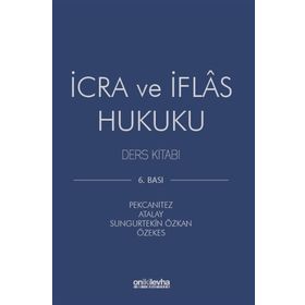 İCRA VE İFLAS HUKUKU DERS KITABI - BAKI KURU