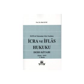 İCRA VE İFLAS HUKUKU DERS KITABI - BAKI KURU