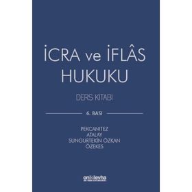 İCRA VE İFLAS HUKUKU DERS KITABI - BAKI KURU