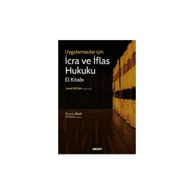 İCRA VE İFLAS HUKUKU EL KITABI - BAKI KURU
