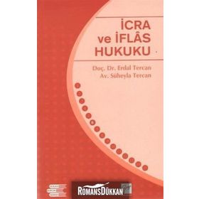 İCRA VE İFLAS HUKUKU - ERDAL TERCAN