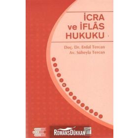 İCRA VE İFLAS HUKUKU - ERDAL TERCAN