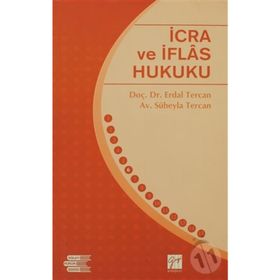 İCRA VE İFLAS HUKUKU - ERDAL TERCAN